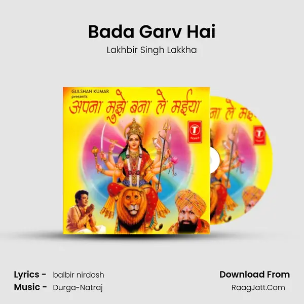 Bada Garv Hai MP3 Song by Lakhbir Singh Lakkha Cover