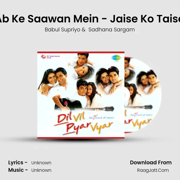 Ab Ke Saawan Mein - Jaise Ko Taisa MP3 Song by Babul Supriyo Cover