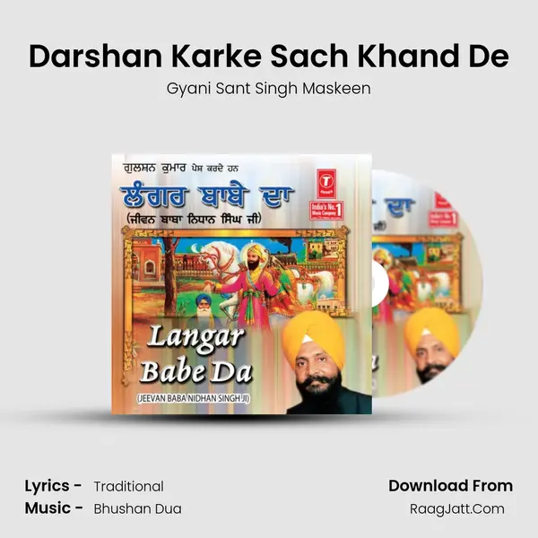 Darshan Karke Sach Khand De MP3 Song by Gyani Sant Singh Maskeen Cover