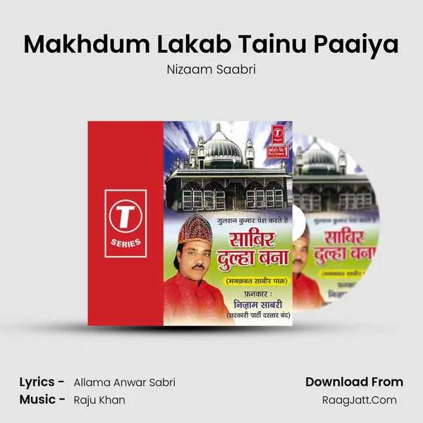 Makhdum Lakab Tainu Paaiya MP3 Song by Nizaam Saabri Cover