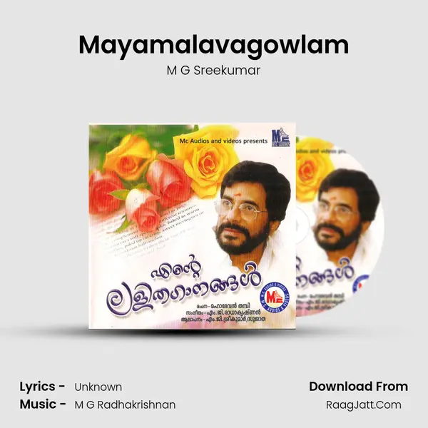 Mayamalavagowlam MP3 Song by M G Sreekumar Cover