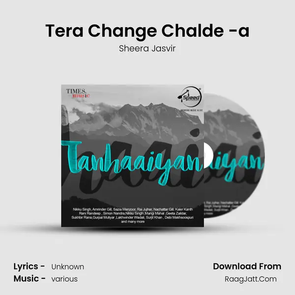Tera Change Chalde -a MP3 Song by Sheera Jasvir Cover