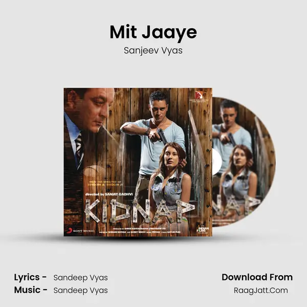 Mit Jaaye mp3 song