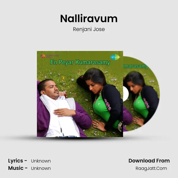 Nalliravum MP3 Song by Renjani Jose Cover