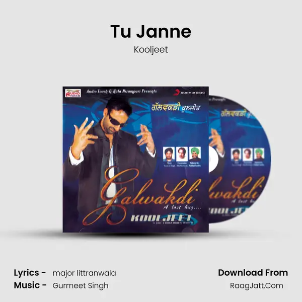 Tu Janne MP3 Song by Kooljeet Cover