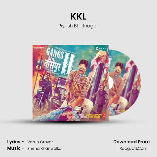 KKL MP3 Song by Piyush Bhatnagar Cover