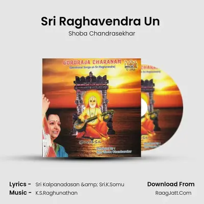 Sri Raghavendra Un (Shoba) MP3 Song by Shoba Chandrasekhar Cover