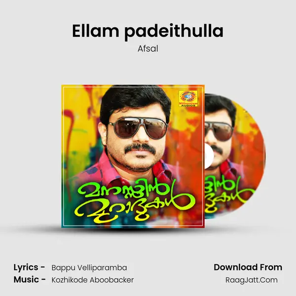 Ellam padeithulla MP3 Song by Afsal Cover