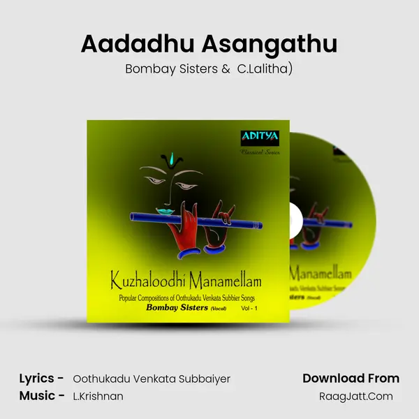 Aadadhu Asangathu MP3 Song by Bombay Sisters Cover