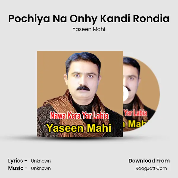 Pochiya Na Onhy Kandi Rondia MP3 Song by Yaseen Mahi Cover