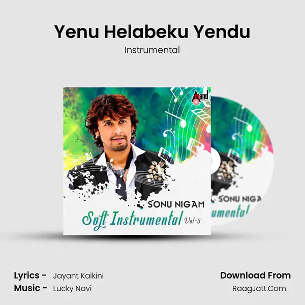 Yenu Helabeku Yendu MP3 Song by Instrumental Cover