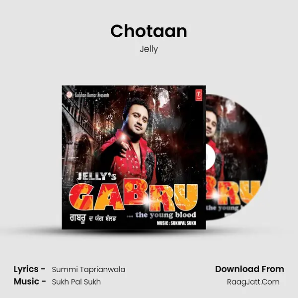 Chotaan MP3 Song by Jelly Cover