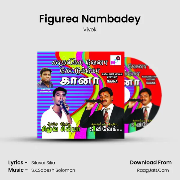Figurea Nambadey MP3 Song by Vivek Cover