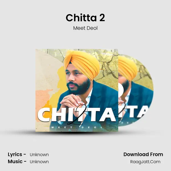 Chitta 2 mp3 song