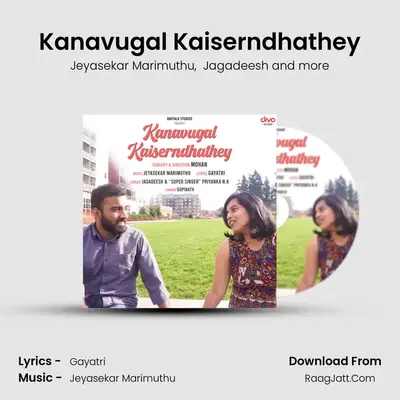 Kanavugal Kaiserndhathey MP3 Song by Jeyasekar Marimuthu Cover