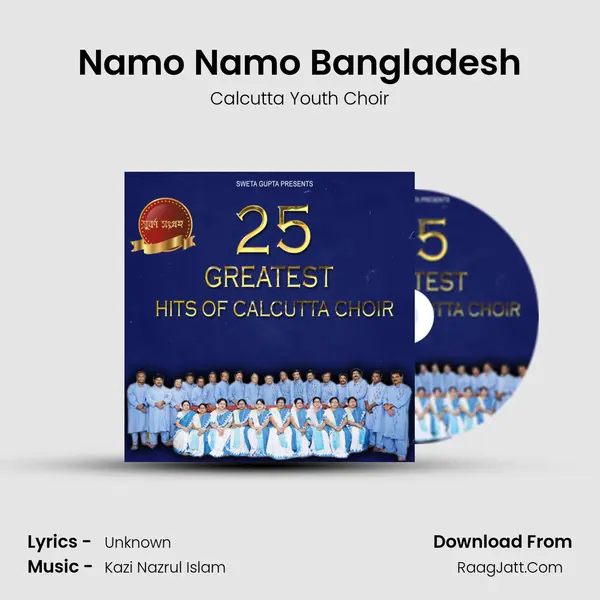 Namo Namo Bangladesh MP3 Song by Calcutta Youth Choir Cover