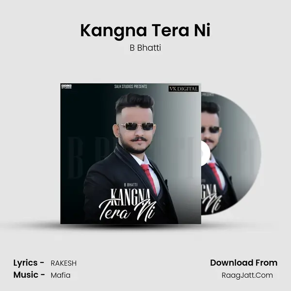 Kangna Tera Ni MP3 Song by B Bhatti Cover