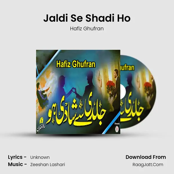 Jaldi Se Shadi Ho mp3 song