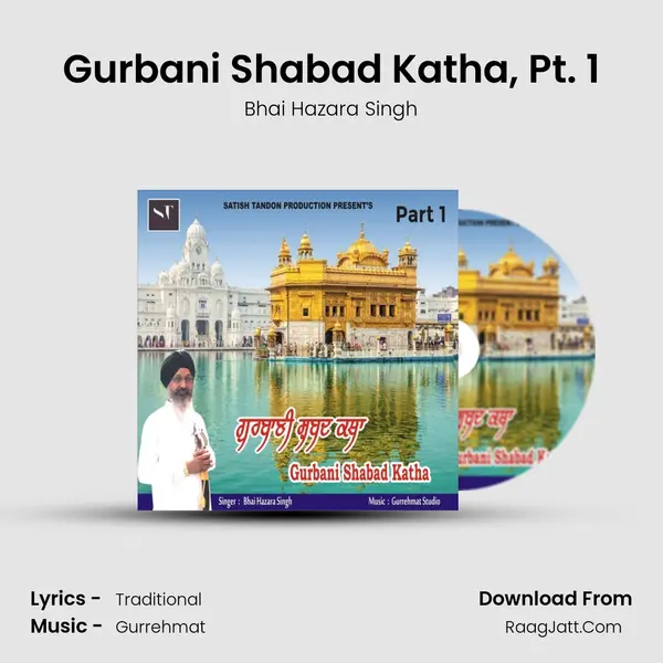 Gurbani Shabad Katha, Pt. 1 mp3 song