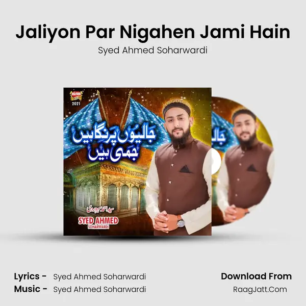 Jaliyon Par Nigahen Jami Hain mp3 song