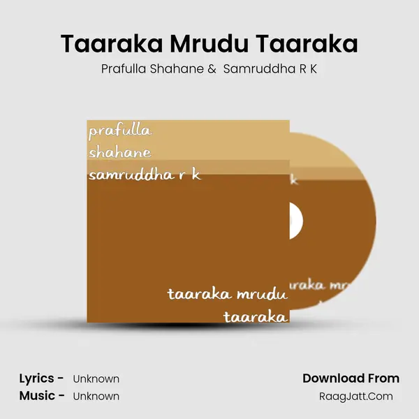 Taaraka Mrudu Taaraka mp3 song
