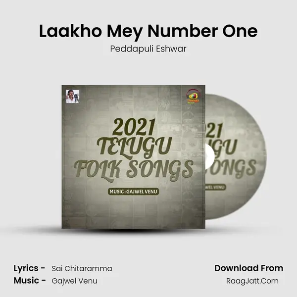 Laakho Mey Number One MP3 Song by Peddapuli Eshwar Cover