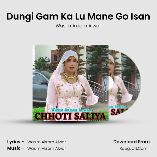 Dungi Gam Ka Lu Mane Go Isan MP3 Song by Wasim Akram Alwar Cover