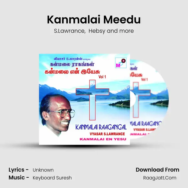 Kanmalai Meedu mp3 song