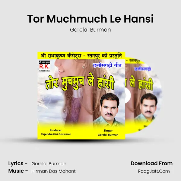 Tor Muchmuch Le Hansi MP3 Song by Gorelal Burman Cover