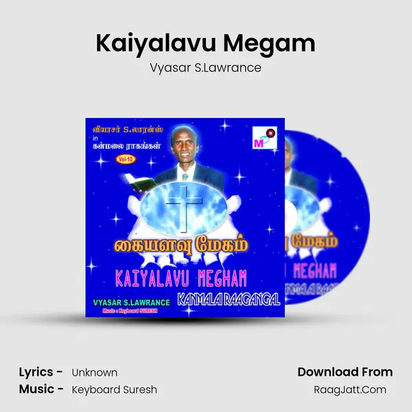 Kaiyalavu Megam MP3 Song by Vyasar S.Lawrance Cover