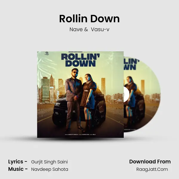 Rollin Down MP3 Song by Nave Cover