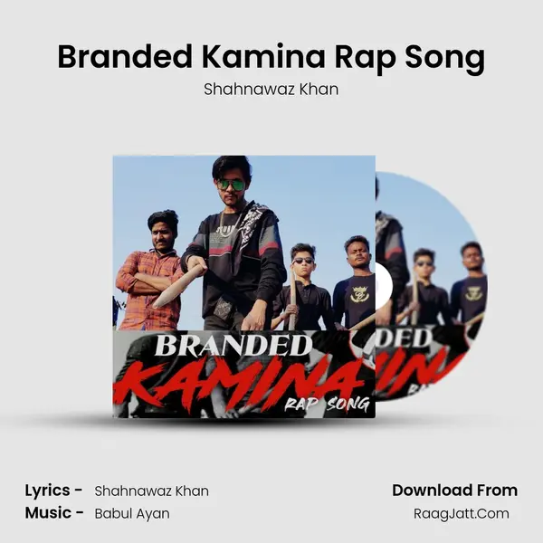 Branded Kamina Rap Song mp3 song