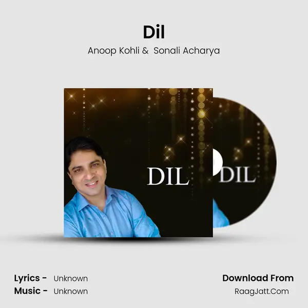 Dil - Anoop Kohli