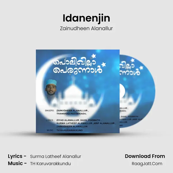 Idanenjin MP3 Song by Zainudheen Alanallur Cover