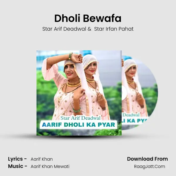 Dholi Bewafa MP3 Song by Star Arif Deadwal Cover