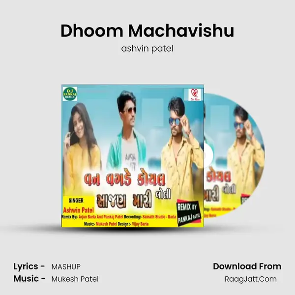 Dhoom Machavishu MP3 Song by ashvin patel Cover