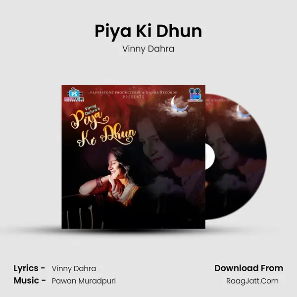 Piya Ki Dhun mp3 song