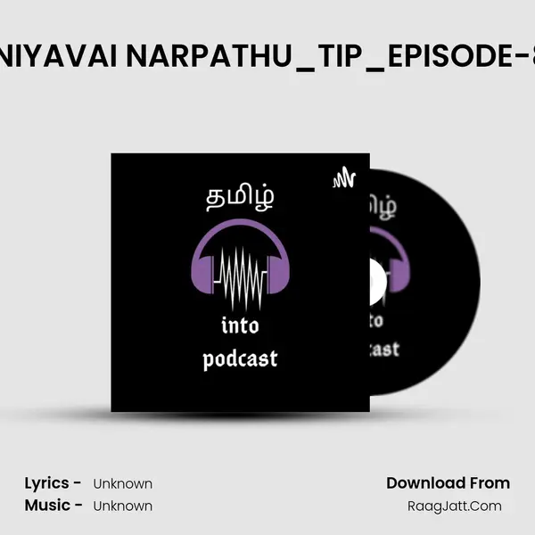 INIYAVAI NARPATHU_TIP_EPISODE-8 MP3 Song by  Cover