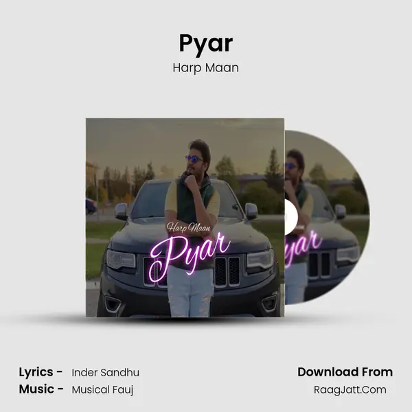 Pyar MP3 Song by Harp Maan Cover