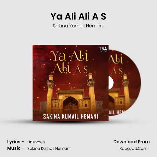 Ya Ali Ali A S MP3 Song by Sakina Kumail Hemani Cover