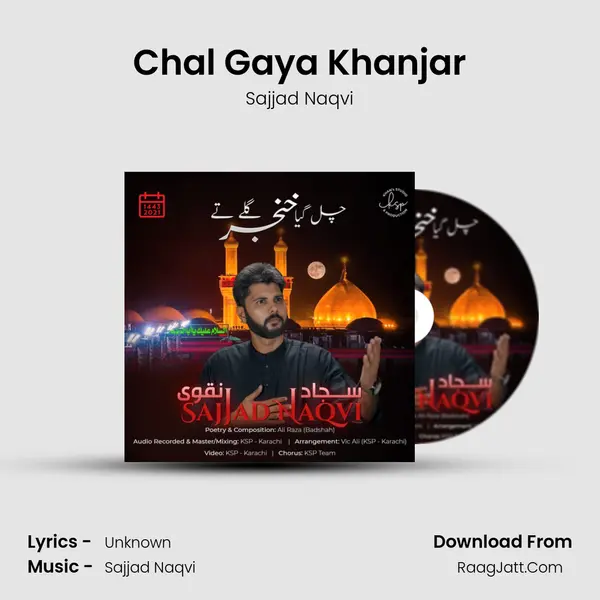 Chal Gaya Khanjar MP3 Song by Sajjad Naqvi Cover