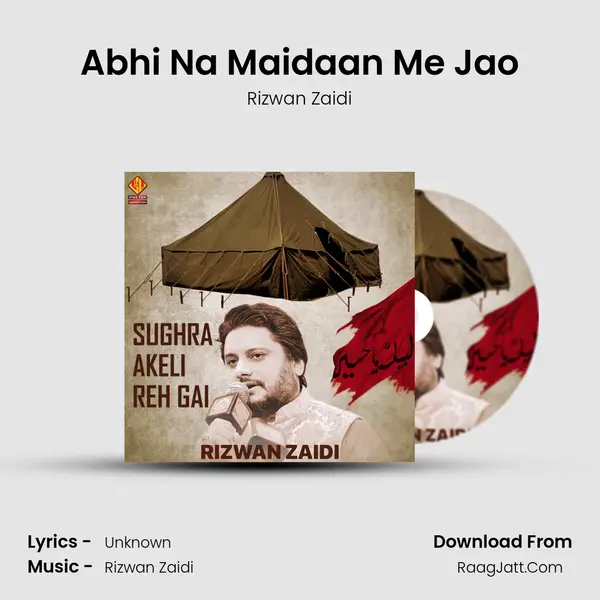 Abhi Na Maidaan Me Jao MP3 Song by Rizwan Zaidi Cover