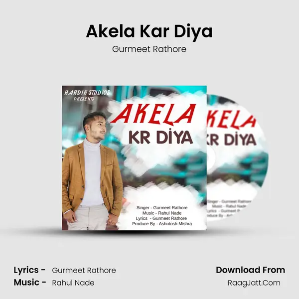 Akela Kar Diya MP3 Song by Gurmeet Rathore Cover