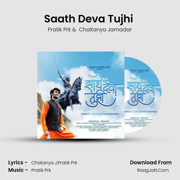 Saath Deva Tujhi (Tribute To Ch Shivaji Maharaj) MP3 Song by Pratik Prk Cover