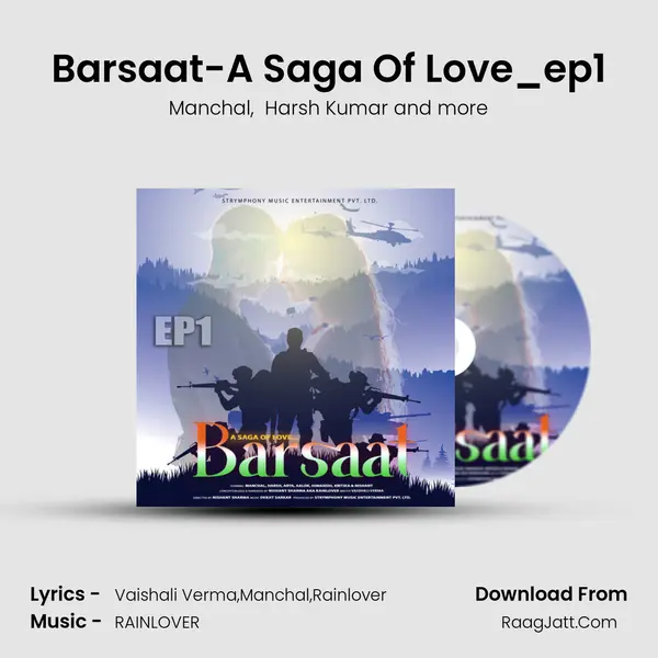Barsaat-A Saga Of Love_ep1 mp3 song