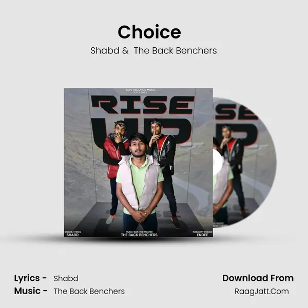 Choice  ( Featuring The Back Benchers) MP3 Song by Shabd Cover