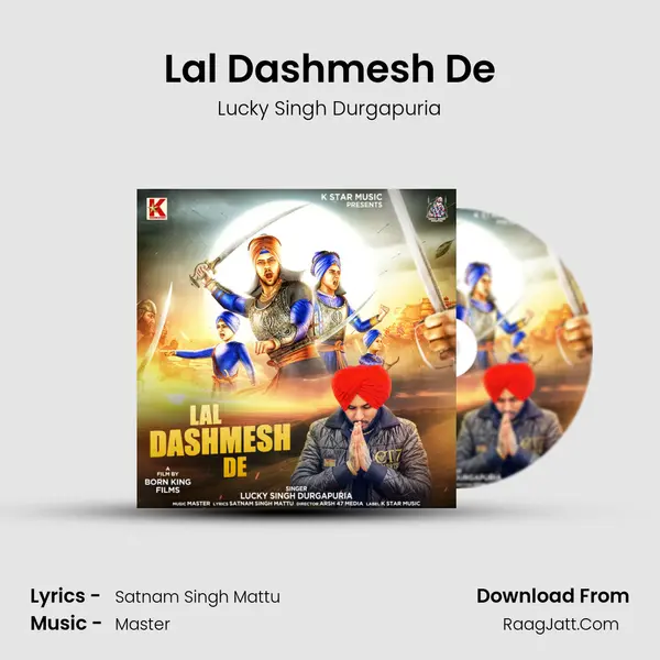 Lal Dashmesh De - Lucky Singh Durgapuria