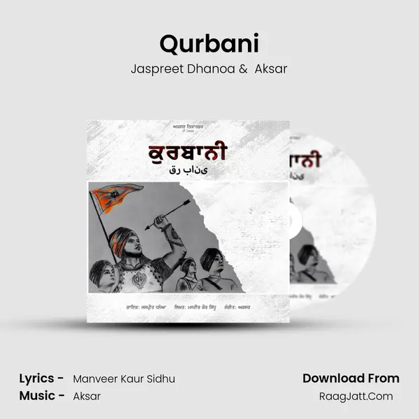 Qurbani - Jaspreet Dhanoa
