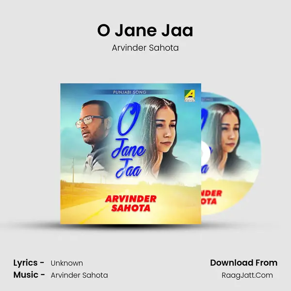 O Jane Jaa MP3 Song by Arvinder Sahota Cover