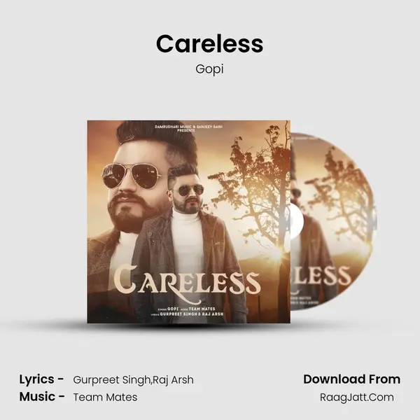 Careless mp3 song